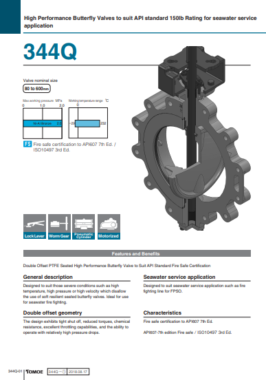 Tomoe has launched a new high performance butterfly valve for seawater service application